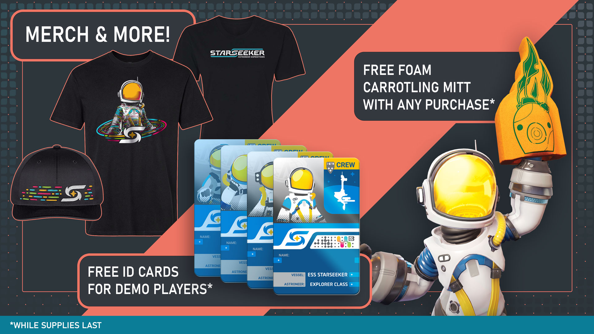 PAX West merch overview. Merch & More! Free foam carrotling mitt with any purchase* Free ID cards for demo players* While supplies last.
